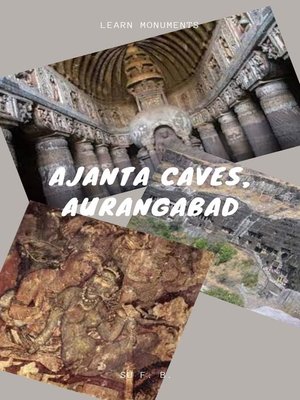 cover image of Ajanta Caves, Aurangabad